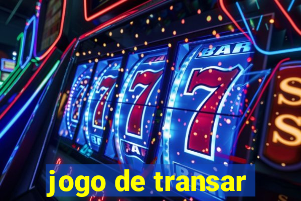 jogo de transar